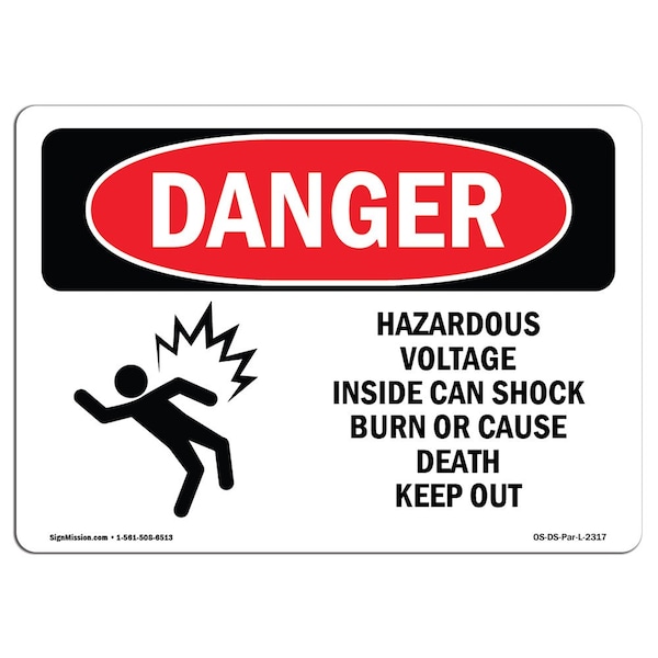 Safety Sign, OSHA Danger, 3.5" Height, 5" Width, Hazardous Voltage Inside Can, Landscape, 10PK
